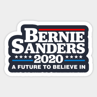 Bernie Sanders 2020 A Future To Believe In Sticker